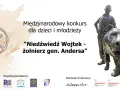 Plakat międzynarodowego konkursu "Niedźwiedź Wojtek - żołnierz gen. Andersa". Widoczny plan wydarzeń z udziałem niedźwiedzia i żołnierza.