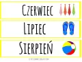 Rymowanki o miesiącach: Czerwiec (krawaty), Lipiec (klapki), Sierpień (piłka).