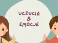 Uśmiechnięte postacie z bajek, dziewczynka i chłopiec, pokazują kciuki w górę. Na środku napis "UCZUCIA & EMOCJE".