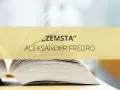 Otwarta książka z napisem "Zemsta" Aleksandra Fredry. Idealna do testu z języka polskiego dla klasy 7.