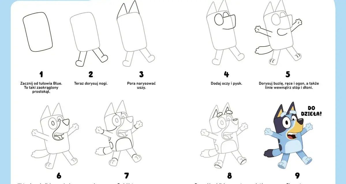 Instrukcja rysowania postaci z bajek, krok po kroku, jak narysować Bluey.