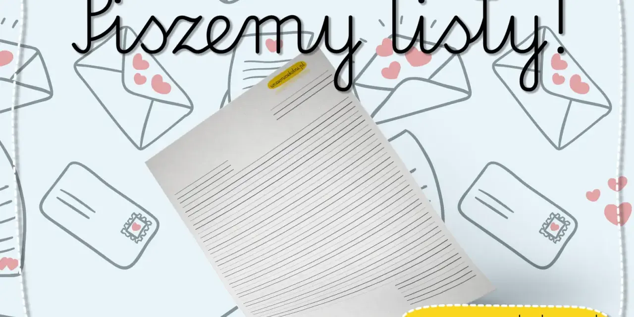 Piszemy listy! Idealne zadanie dla ucznia klasy 3. Tło z kopertami i serduszkami.