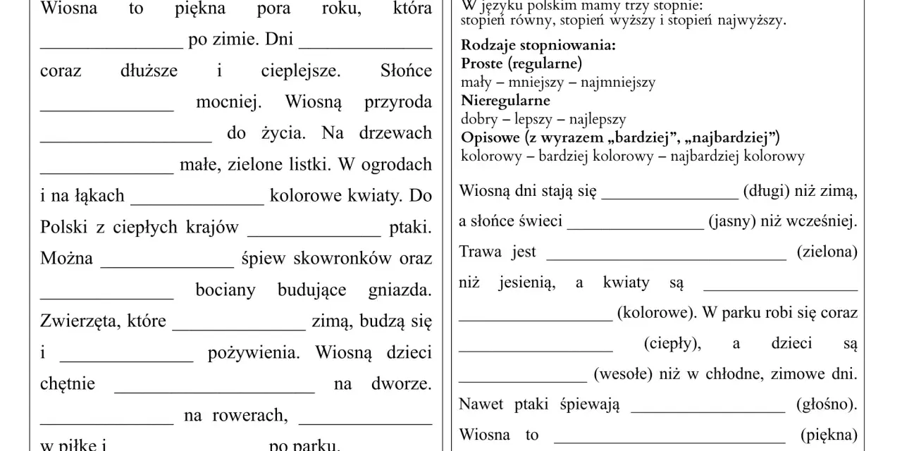 Karty pracy klasa 3 do wydruku: uzupełnij tekst o wiośnie, wpisz przymiotniki w odpowiednim stopniu.