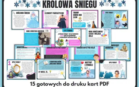 Królowa Śniegu: karty PDF z analizą baśni, postaci i motywów. Odkryj świat Andersena i jego ponadczasowe przesłanie o sile dobra.