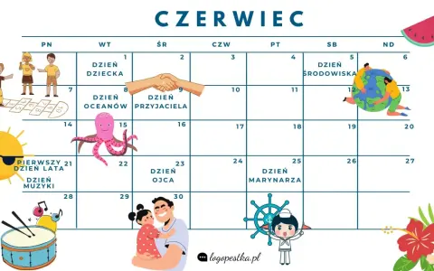 Czerwiec pełen atrakcji! Kalendarz świąt nietypowych dla dzieci: Dzień Dziecka, Oceanów, Przyjaciela, Środowiska, Muzyki, Ojca i Marynarza.