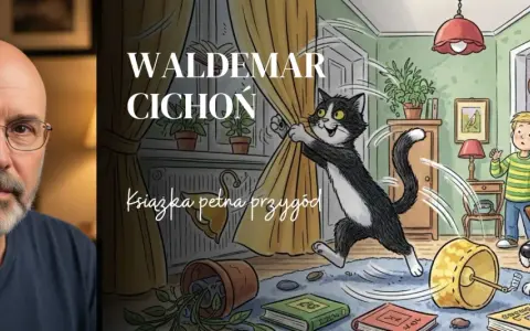 Waldemar Cichoń i jego książka "Cukierku ty łobuzie" streszczenie: kot psoci, pies patrzy, a mama z synem są zdziwieni.