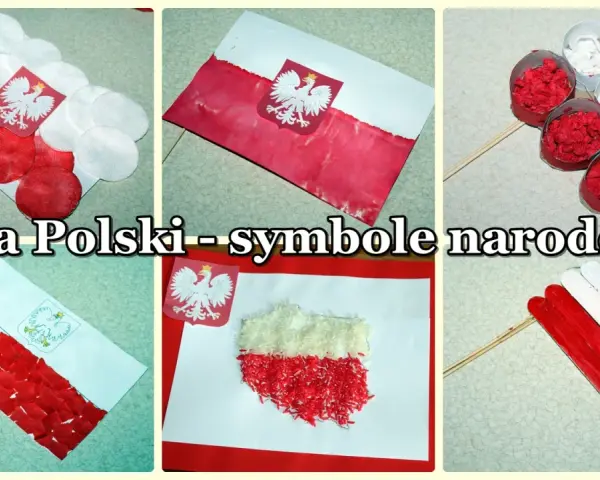 Praca plastyczna: flaga Polski, symbole narodowe. Różne techniki tworzenia biało-czerwonych flag i godła.