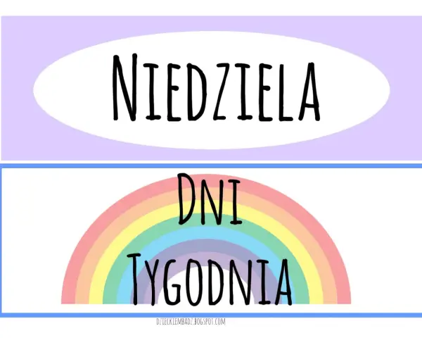 Kolorowa tęcza i napis "DNI TYGODNIA" pomagają w nauce. "Niedziela" jest dniem odpoczynku.