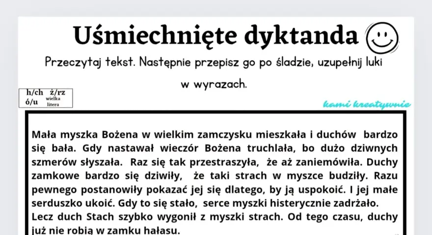 Tekst do dyktanda klasa 4: Mała myszka Bożena bała się duchów w zamku. Duch Stach ją uspokoił.