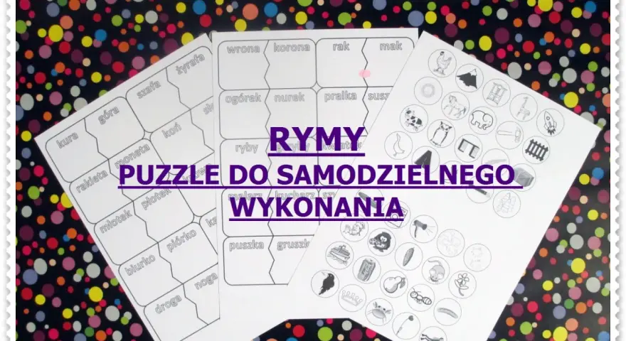 Karty pracy z rymami do samodzielnego wykonania. Puzzle z obrazkami i słowami do dopasowania.
