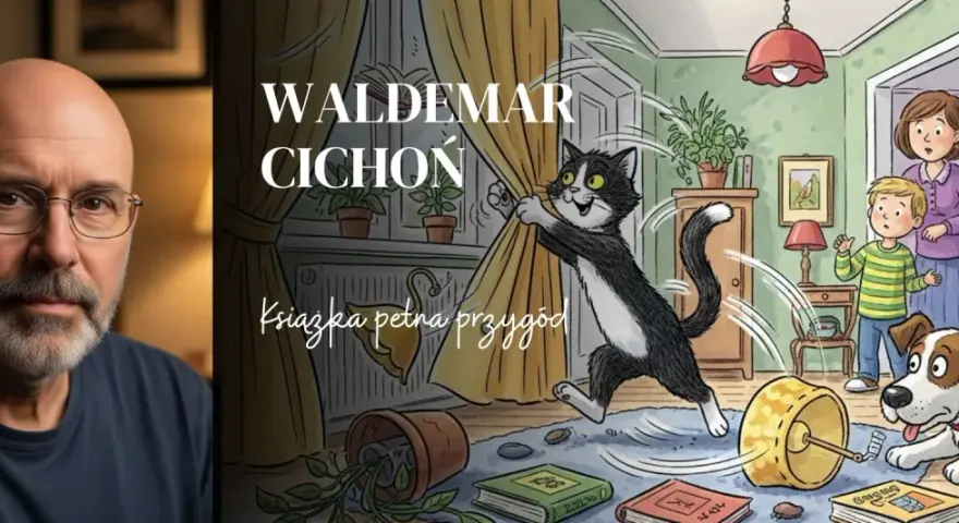 Waldemar Cichoń i jego książka "Cukierku ty łobuzie" streszczenie: kot psoci, pies patrzy, a mama z synem są zdziwieni.