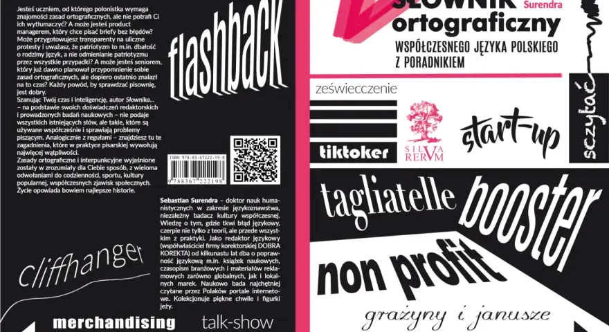 Słownik ortograficzny Sebastiana Surendry. Książka o współczesnym języku polskim, która nie jest dyktando nie z różnymi częściami mowy.