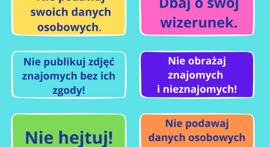 Dzień Bezpiecznego Internetu: prezentacja z zasadami. Nie podawaj danych, nie publikuj zdjęć bez zgody, nie hejtuj, dbaj o wizerunek.