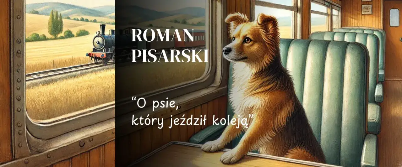 O psie, który jeździł koleją – streszczenie: pies podróżuje pociągiem przez złote pola.