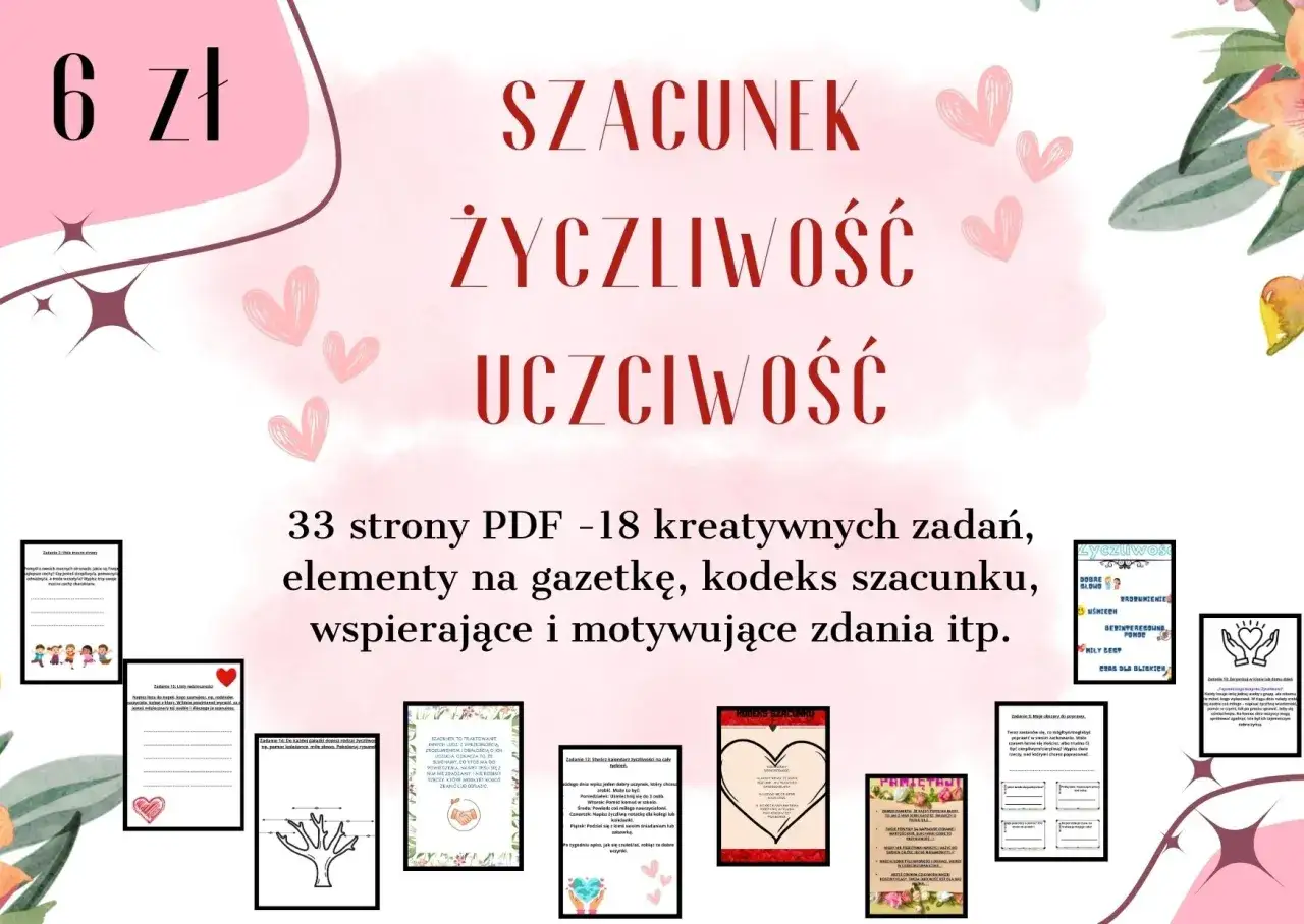 33 strony PDF z zadaniami, elementami na gazetkę i kodeksem szacunku. Rozwijaj szacunek, życzliwość i uczciwość!